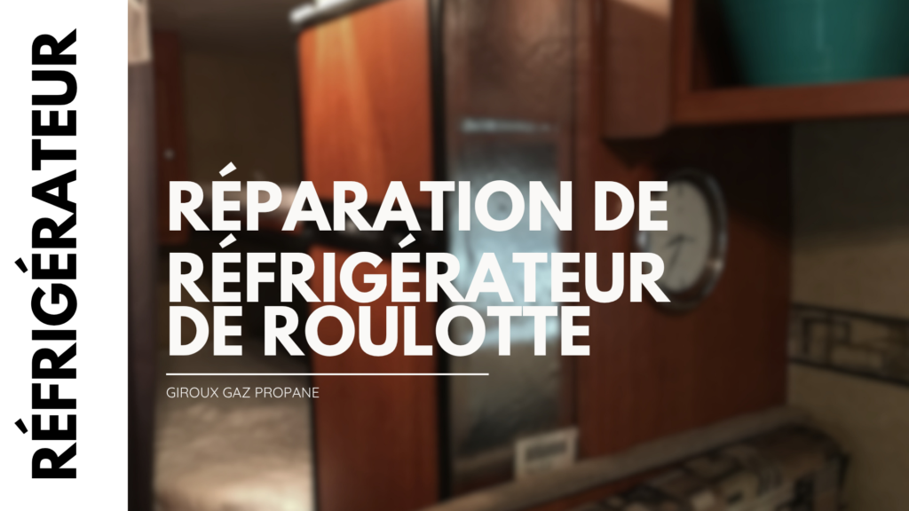 réparation de réfrigérateur de roulotte et vr